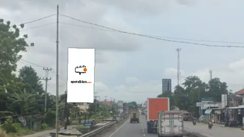 Billboard 5 × 10 m di Jl. Soekarno - Hatta (arah Semarang), Kendal, Jawa Tengah